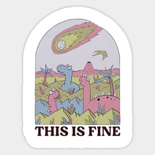 This Is Fine Sticker